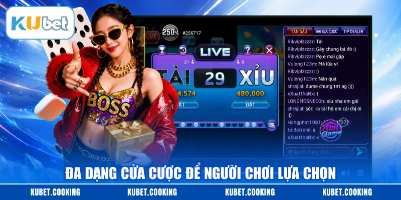 Đa dạng cửa cược để người chơi lựa chọn